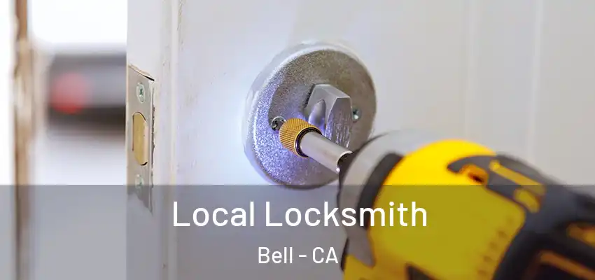  Local Locksmith Bell - CA
